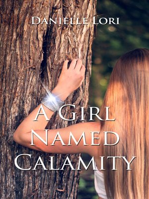 cover image of A Girl Named Calamity